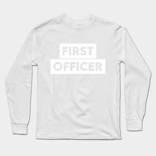 First Officer Long Sleeve T-Shirt